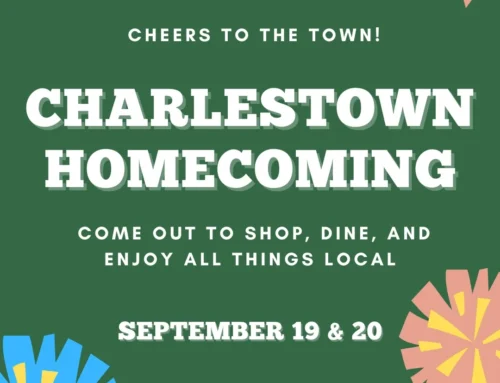Charlestown Homecoming Weekend: Welcome Home, existing and new neighbors!